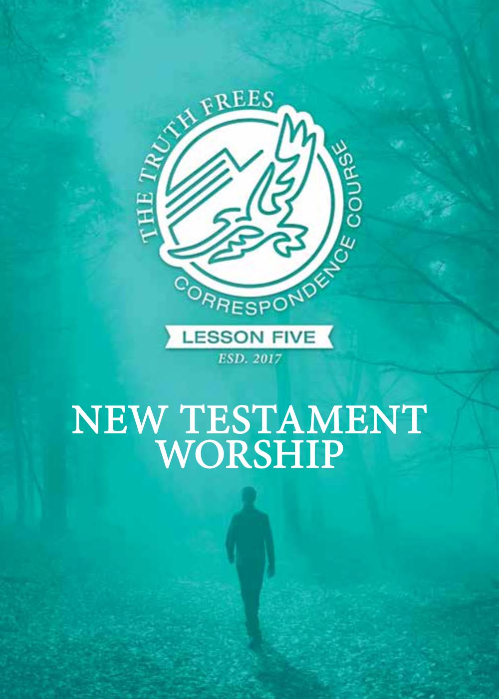 5-new-testament-worship-christian-s-expositor-journal